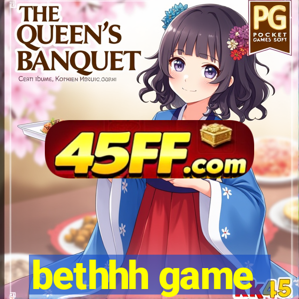 bethhh game